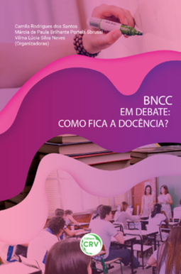 BNCC em debate: como fica a docência?