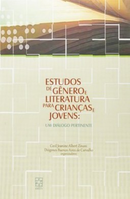 Estudos de gênero e literatura para crianças e jovens: um diálogo pertinente