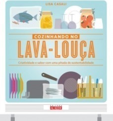 Cozinhando no Lava-louça