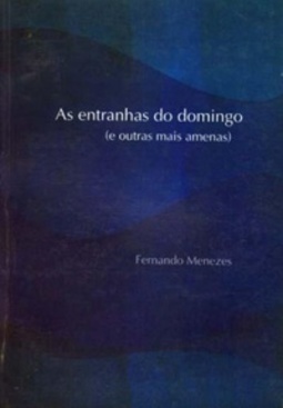 As entranhas do domingo