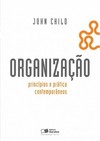 Organização: princípios e prática contemporâneos