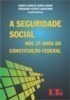 A seguridade social nos 25 anos da Constituição Federal