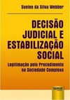Decisão Judicial e Estabilização Social