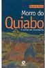 Morro do Quiabo: o Sonho em Movimento