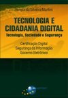 Tecnologia e cidadania digital: tecnologia, sociedade e segurança