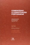 Comentário à constituição portuguesa: organização económica (artigos 80º a 107º)