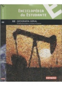 Geografia Geral  (Enciclopédia do Estudante #05)