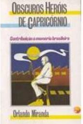 Obscuros Heróis de Capricórnio