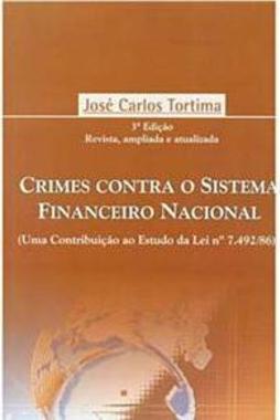 Crimes Contra o Sistema Financeiro Nacional
