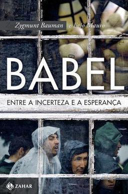 BABEL: ENTRE A INCERTEZA E A ESPERANÇA