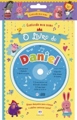 Cantando meu nome: O livro do Daniel