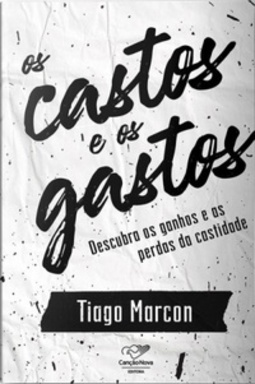 Os Castos e os Gastos