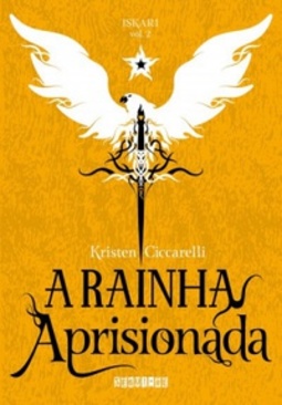 A Rainha Aprisionada (Iskari #2)