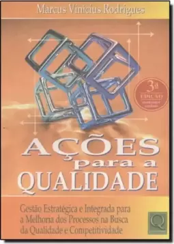 Acoes Para A Qualidade Geiq - Gestao Integrada Para A Qual
