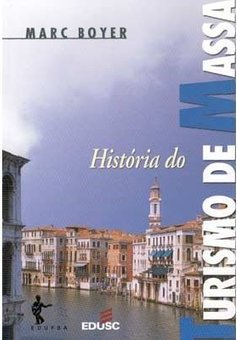 História do Turismo de Massa