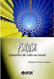 Psicose: Questões de Vida ou Morte
