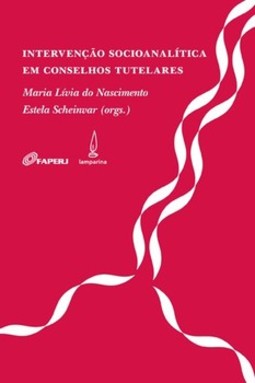 Intervenção socioanalítica em conselhos tutelares