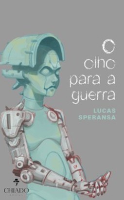 O olho para a guerra
