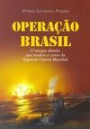 OPERAÇAO BRASIL