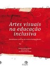 Artes visuais na educação inclusiva: Metodologias e práticas do Instituto Rodrigo Mendes