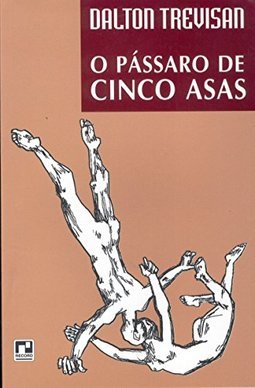PÁSSARO DE CINCO ASAS,O