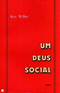 Deus Social, Um