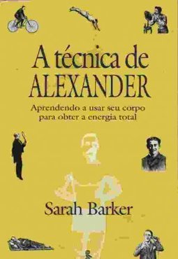 A Técnica de Alexander
