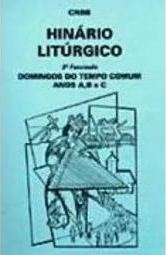 Hinário Litúrgico: Domingos do Tempo Comum - 3º Fascículo - vol. 3