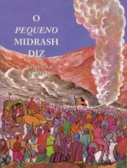O Pequeno Midrash Diz #4
