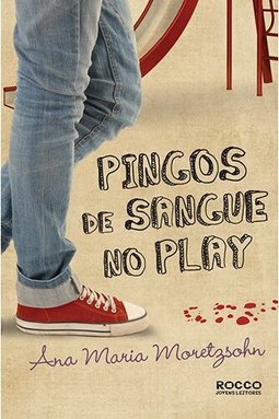 Pingos de sangue no play