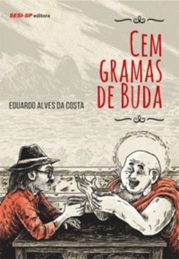 Cem Gramas de Buda (Quem lê Sabe Por quê)