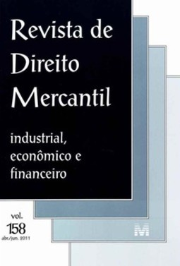 Revista de direito mercantil: industrial, econômico e financeiro - Abril, junho de 2011