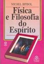 Física e Filosofia do Espírito - Importado