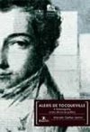 Alexis de Tocqueville: a Historiografia como Ciência da Política
