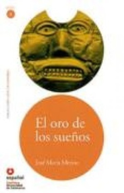 El Oro de los Sueños
