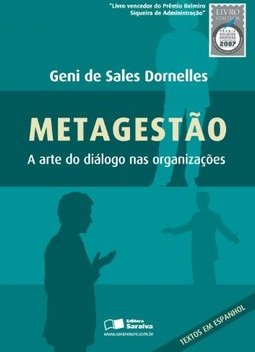Metagestão: a Arte do Diálogo nas Organizações