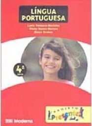 Projeto Presente!: Língua Portuguesa - 4 série - 1 grau