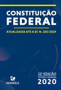 Constituição Federal: atualizada até a EC N.105/2019
