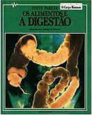 Os Alimentos e a Digestão