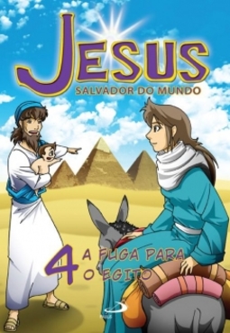 Jesus salvador do mundo: a fuga para o Egito