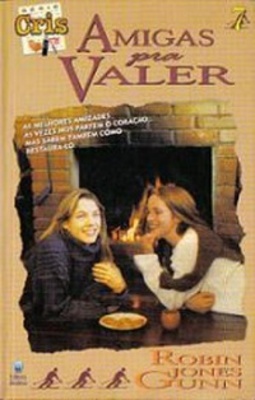 Amigas Pra Valer (Série Cris #7)
