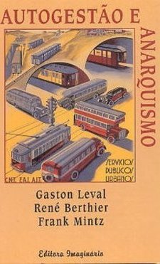 Autogestão e Anarquismo