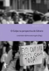 O Golpe na Perspectiva de Gênero (Coleção Cult)