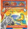 Atlas de Animais Magnético: com 24 Animais Magnéticos
