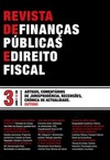 Revista de finanças públicas e direito fiscal: nº 3 - Ano I