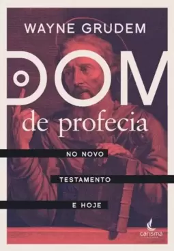 O Dom de Profecia