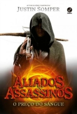 O Preço do Sangue (Aliados e Assassinos  #1)