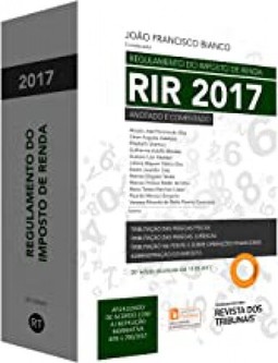 Regulamento Do Imposto De Renda Rir 2017