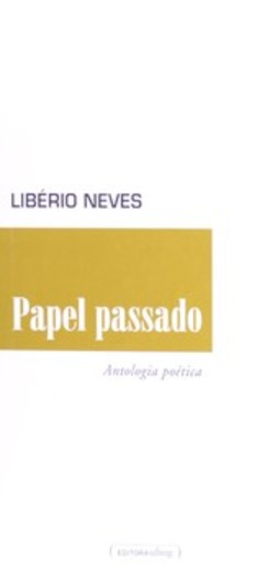 Papel passado: antologia poética