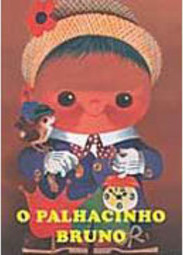 O Palhacinho Bruno